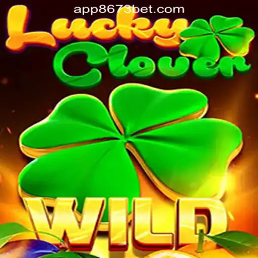 Discover the Thrills of LuckyClover: The Quintessential Slot Game Experience at 8673BET.com