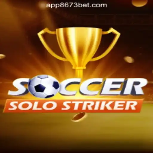 SoccerSoloStriker and 8673BET.com: A Match Made in Gaming Heaven